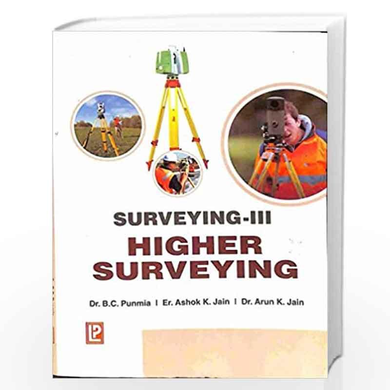 Surveying - Vol. 3 (Higher Surveying) by - Book-9788170088257