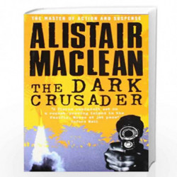 The Dark Crusader by MacLean, Alistair Book-9780007226290