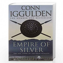 Empire of Silver (Conqueror, Book 4) by IGGULDEN CONN Book-9780007427987