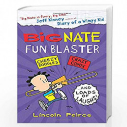 Big Nate Fun Blaster (Big Nate) by Lincoln Peirce Book-9780007457137