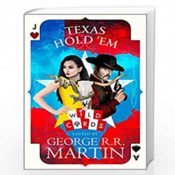 Texas Hold Em (Wild Cards) by GEORGE R.R. MARTIN Book-9780008239602