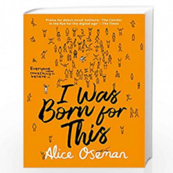I Was Born for This by Alice Oseman Book-9780008244095