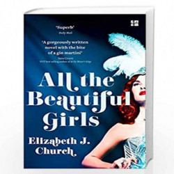 All the Beautiful Girls: An uplifting story of freedom, love and identity by Churchm Elizabeth J Book-9780008267971