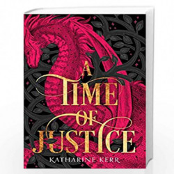 A Time of Justice (The Westlands, Book 4) by KERR, KATHARINE Book-9780008287528
