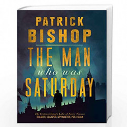 The Man Who Was Saturday by Bishop, Patrick Book-9780008309084