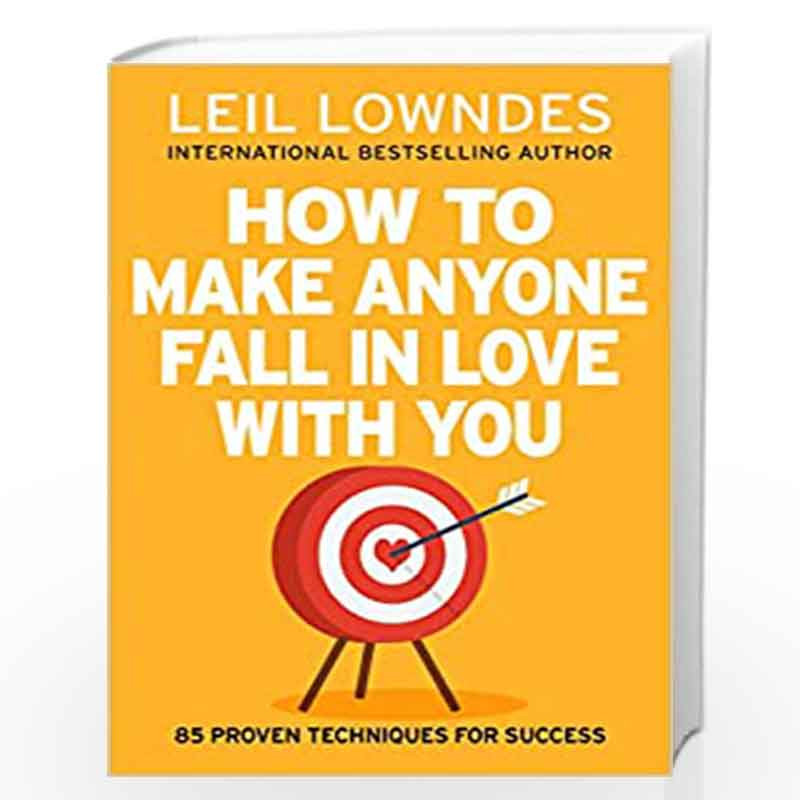How to Make Anyone Fall in Love With You by LOWNDES LEIL Book-9780008387068