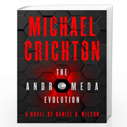 The Andromeda Evolution by Michael Crichton,Daniel H. Wilson Book-9780008389581