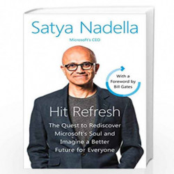 Hit Refresh : A Memoir by Microsofts CEO by Nadella, Satya Book-9780008393304