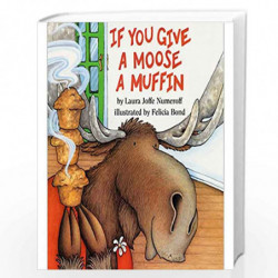 If You Give a Moose a Muffin by Numeroff Laura Book-9780060244057