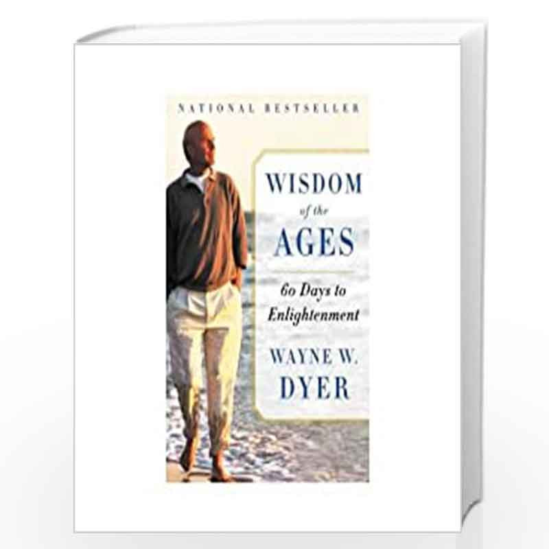 WISDOM OF THE AGES by Dyer, Wayne W. Book-9780060929695