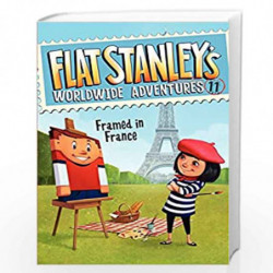 Flat Stanley's Worldwide Adventures #11: Framed in France by Brown Jeff Book-9780062189844