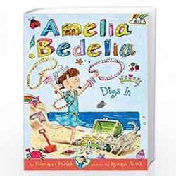 Amelia Bedelia Chapter Book #12: Amelia Bedelia Digs In by PARISH HERMAN Book-9780062658425