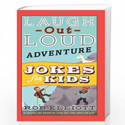 Laugh-Out-Loud Adventure Jokes for Kids (Laugh-Out-Loud Jokes for Kids) by Elliott, Rob Book-9780062748706