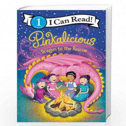 Pinkalicious: Dragon to the Rescue (I Can Read Level 1) by KANN VICTORIA Book-9780062840417