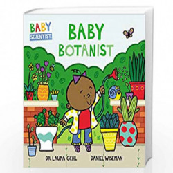 Baby Botanist (Baby Scientist) by Gehl, Dr. Laura Book-9780062841322