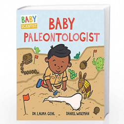Baby Paleontologist (Baby Scientist) by Gehl, Dr. Laura Book-9780062841353