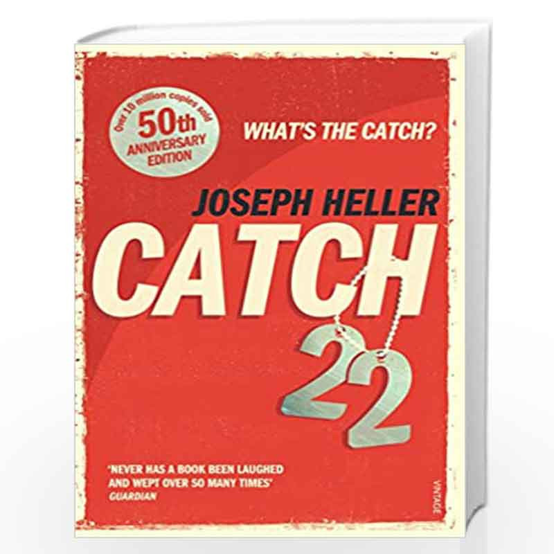 Catch-22: 50th Anniversary Edition by HELLER JOSEPH Book-9780099529125