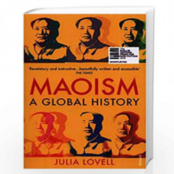 Maoism: A Global History by Lovell, Julia Book-9780099581857