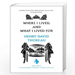 Where I Lived, and What I Lived For (Penguin Great Ideas) by Thoreau, Henry David Book-9780141023977