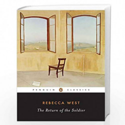 The Return of the Soldier (Penguin Twentieth-Century Classics) by West, Rebecca Book-9780141180656