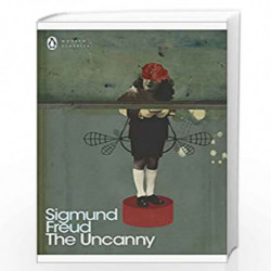 Modern Classics Uncanny (Penguin Modern Classics) by Freud, Sigmund Book-9780141182377