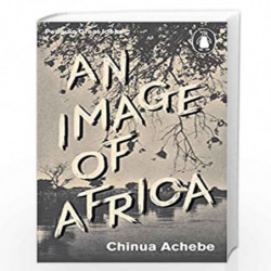 An Image of Africa/The Trouble with Nigeria (Penguin Great Ideas) by ACHEBE CHINUA Book-9780141192581