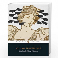 Much Ado About Nothing (Penguin Classics) by William Shakespeare Book-9780141396590