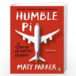 Humble Pi: A Comedy of Maths Errors by Parker, Matt Book-9780141989143