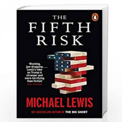 The Fifth Risk: Undoing Democracy by Lewis, Michael Book-9780141991429