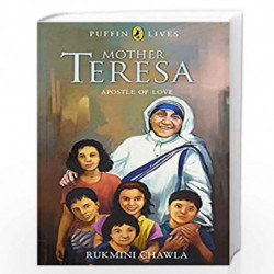 Mother Teresa: Apostle of Love (Puffin Lives) by Chawla, Rukmini Book-9780143331711
