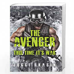 The Avenger: This Time its War by BHASIN JUGGI Book-9780143419754