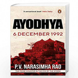Ayodhya: 6 December 1992 by P.V. Narasimha Rao Book-9780143442226