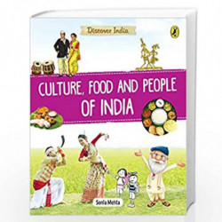 Discover India: Culture, Food and People by Sonia Mehta Book-9780143445265