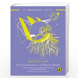The Final Adventures of Professor Shonku by Satyajit Ray Book-9780143447023