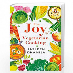 The Joy of Vegetarian Cooking by Jasleen Dhamija Book-9780143450023