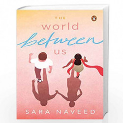 The World Between Us (City Plans) by Sara Naveed Book-9780143450344
