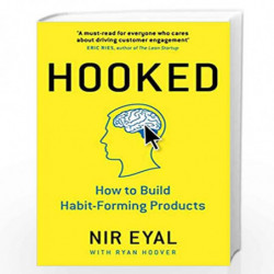 Hooked: How to Build Habit-Forming Products by Eyal Nir Book-9780241184837