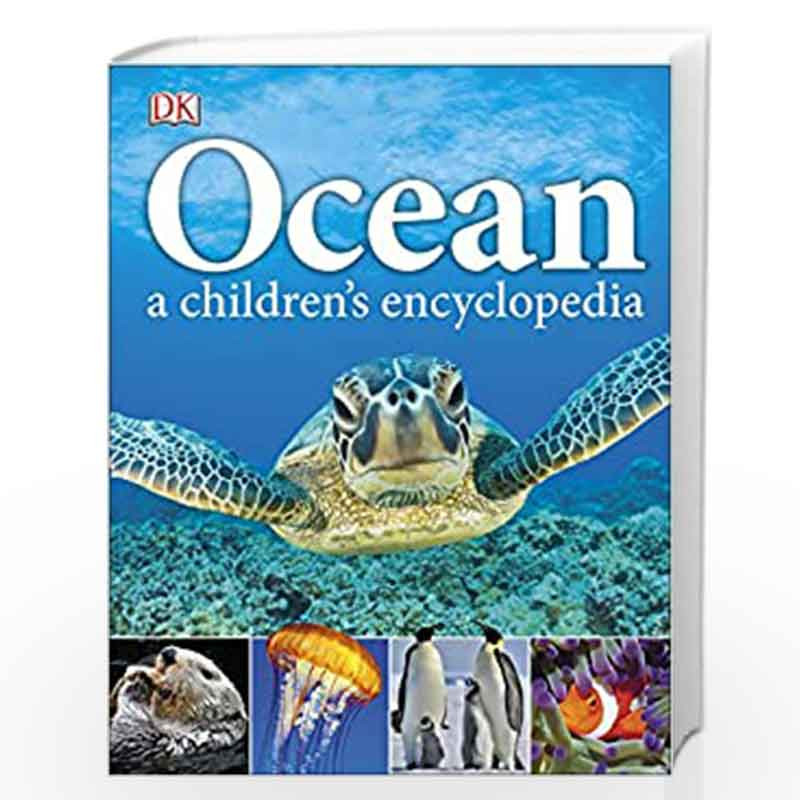 Ocean A Children's Encyclopedia by DK Book-9780241185520