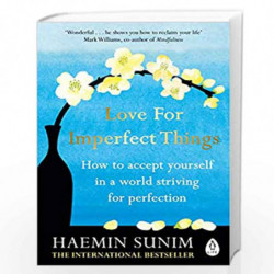 Love for Imperfect Things by Haemin Sunim Book-9780241331149