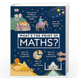 What's the Point of Maths? (Dk) by DK Book-9780241343524