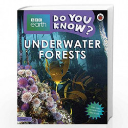 Do You Know? Level 3  BBC Earth Underwater Forests (BBC Earth Do You Know? Level 3) by NA Book-9780241355817