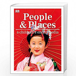 People and Places A Children's Encyclopedia by DK Book-9780241364420