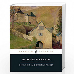 Diary of a Country Priest (Penguin Classics) by Bernanos, Georges Book-9780241381809