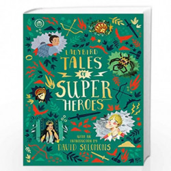 Ladybird Tales of Super Heroes: With an introduction by David Solomons (Ladybird Tales of... Treasuries) by Sufiya Ahmed, Yvonne