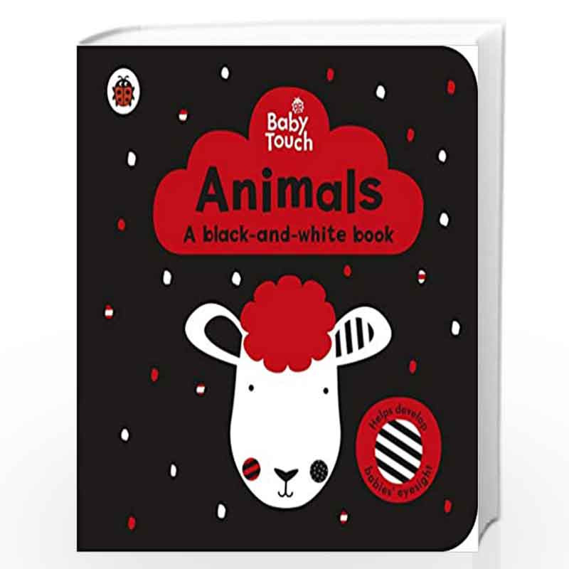 Baby Touch: Animals: a black-and-white book by LADYBIRD Book-9780241391730