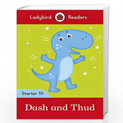 Dash and Thud - Ladybird Readers Starter Level 10 by NA Book-9780241393765