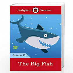 The Big Fish - Ladybird Readers Starter Level 12 by NA Book-9780241393796
