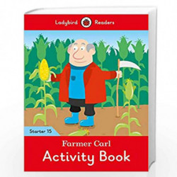 Farmer Carl Activity Book - Ladybird Readers Starter Level 15 by NA Book-9780241393994