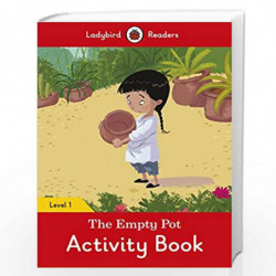 The Empty Pot Activity Book - Ladybird Readers Level 1 by LADYBIRD Book-9780241401729