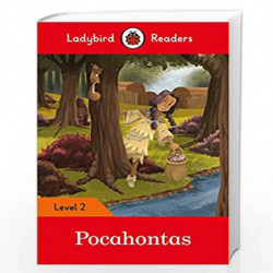 Pocahontas - Ladybird Readers Level 2 by LADYBIRD Book-9780241401750